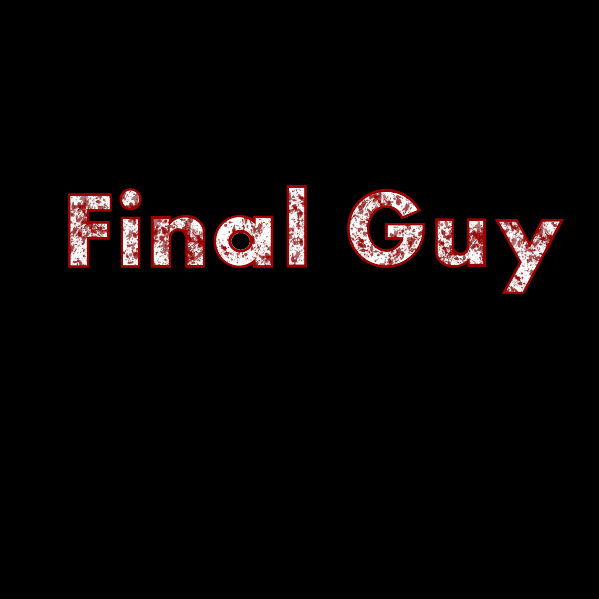 Final Guy